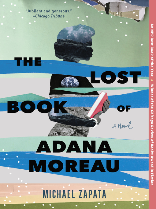 Title details for The Lost Book of Adana Moreau by Michael Zapata - Available